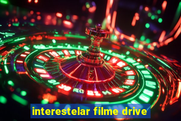 interestelar filme drive